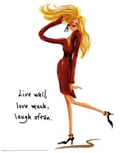 live well love much laugh often woman