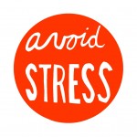 Avoid Stress